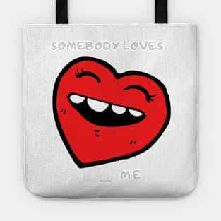 SOMEBODYLOVESME SMILINGHEART large Tote