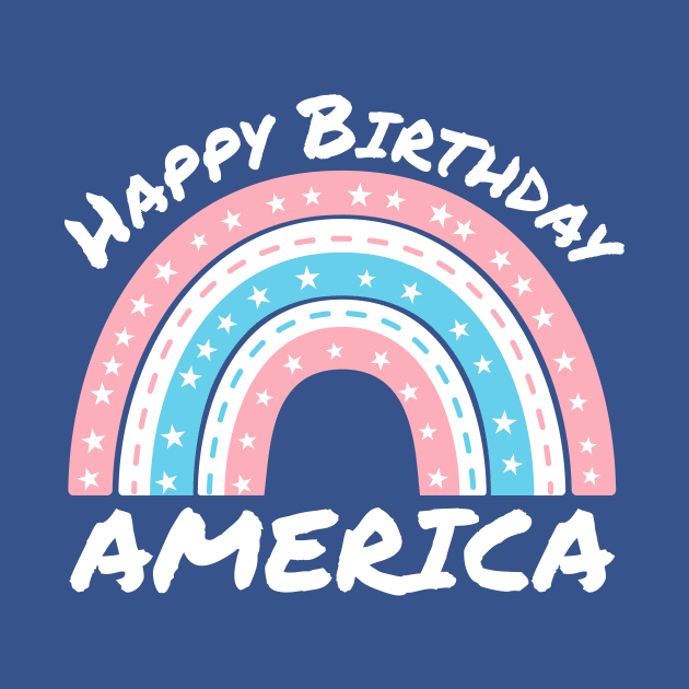 Happy Birthday America Pastel Independence Day Rainbow by Brobocop