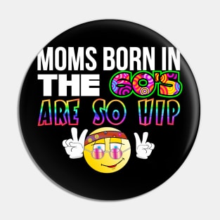 Hip sixties (60s) mom Mothers Day Pin