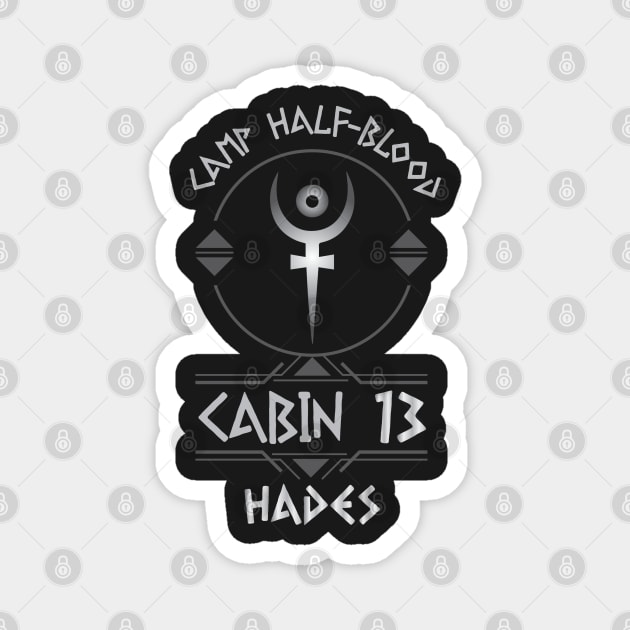 Cabin #13 in Camp Half Blood, Child of Hades – Percy Jackson inspired design Magnet by NxtArt
