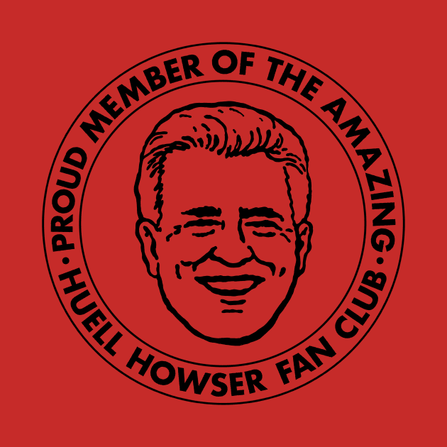 Huell Howser Fan Club by Scum_and_Villainy