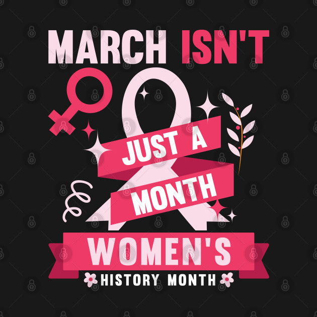 March isn't just a month women's history month by Adisa_store