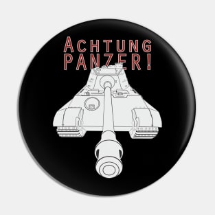 Achtung Panzer / Tiger II Pin