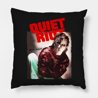 QUIET RIOT Pillow