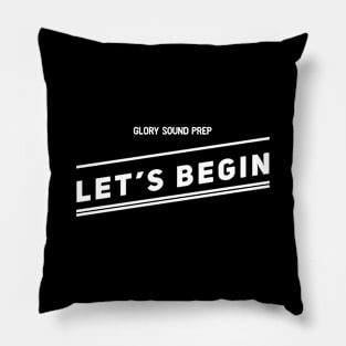 Let's Begin Pillow