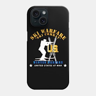 Ski Warfare - Ski Combat - Winter Warfare Phone Case