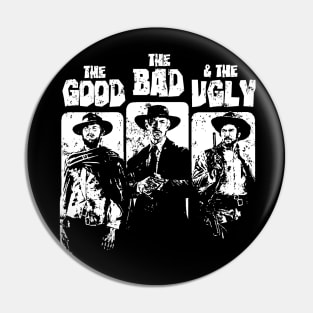 WHITE ART - The Good The Bad And The Ugly Pin