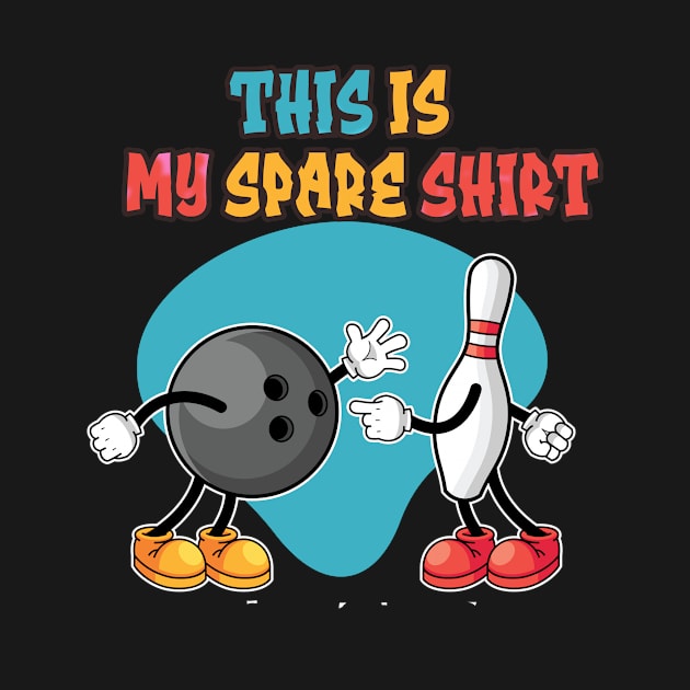 My Spare Shirt Retro Bowling Meme by We Print On Gifts