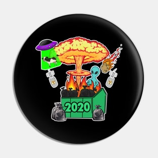 2020 Dumpster Fire Year Pin