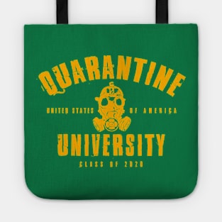 Quarantine University Tote