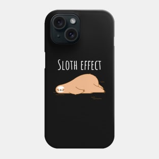 Sloth effect mood design Phone Case