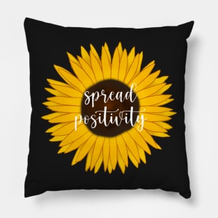 Sunflower With Text- Spread Positivity Pillow