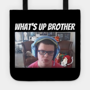 Sketch What's Up Brother Tote