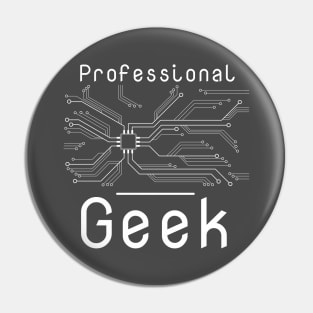 Professional Geek - Circuit Board Pin