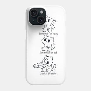 Usually I am hungry Phone Case