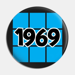 Retro 1969 Pin