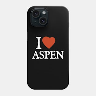 I Love Aspen Phone Case