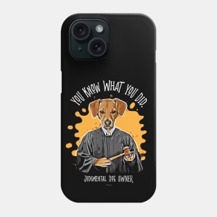 Judgmental Dog - Rescue Dog funny silently judging pet Phone Case