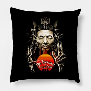 Big Trouble in Little China Pillow