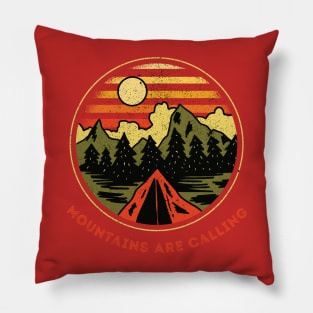 Mountains Are Calling and Hiking, camping Gift for forest lover Pillow