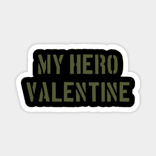 Hero Soldier Magnet