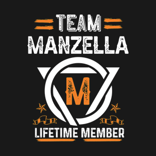 Team manzella Lifetime Member, Family Name, Surname, Middle name T-Shirt