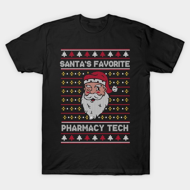 Santa's Favorite Pharmacist Funny Christmas Xmas Santa Hat T-Shirt Santa's Favorite Pharmacist Funny Christmas Xmas Santa Hat T-Shirt