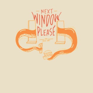 Next Window Please T-Shirt