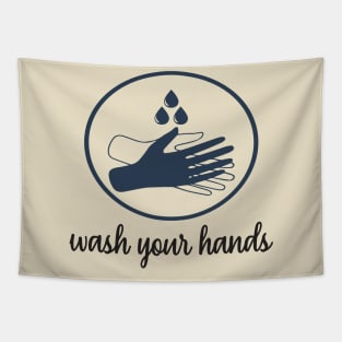 Wash your hands Tapestry