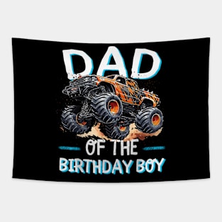 Dad Of The Birthday Boy Monster Truck Birthday Family Tapestry