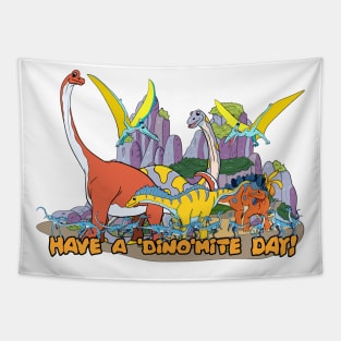 Have a ‘Dino’mite Day! Tapestry