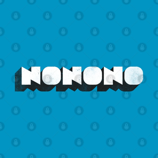 NONONO by daparacami