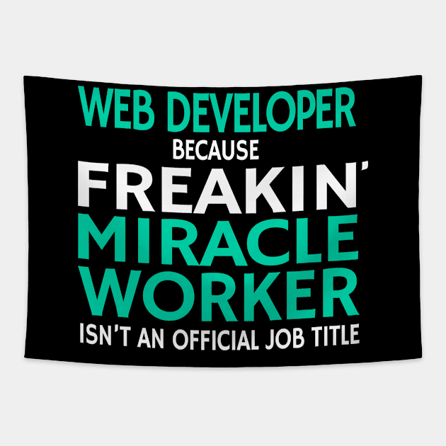 Web Developer - Miracle Worker Tapestry by MrDrajan