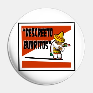 Clerks: Animated Series - Descreeto Burrito (SD) v2 Pin