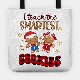 Christmas Teacher Appreciation, I Teach The Smartest Cookies Tote