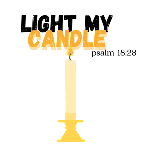 light my  candle T-Shirt