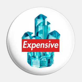 Expensive Pin