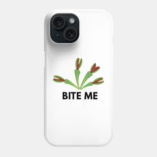 Venus fly trap bite me dionaea muscipula botany plant Phone Case