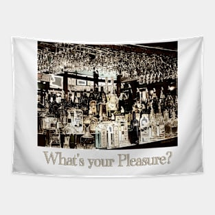 What's Your Pleasure? Tapestry