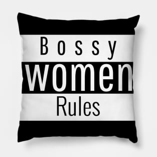 bossy women rules Pillow