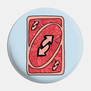 Trippy light pink Uno reverse card Pin