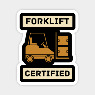 Forklift Certified Meme Magnet