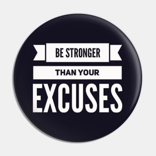 Be Stronger Than Your Excuses motivational quotes on apparel fitspo Pin