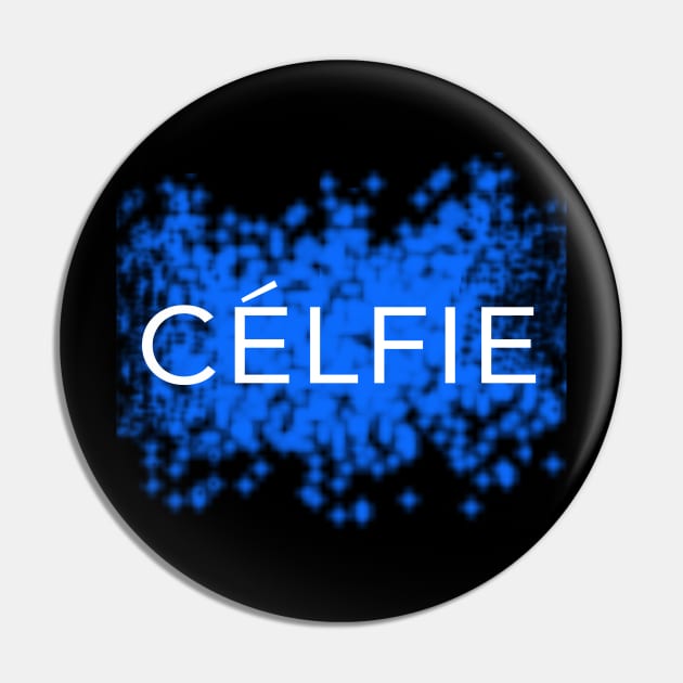 Celfie Pin by MartinAes