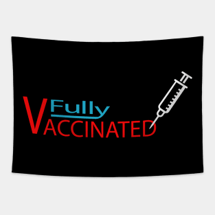 fully vaccinated pro vaccine anti corona virus Tapestry