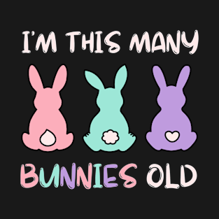 I'm This Many Bunnies Old - Bunny 3rd Birthday 3 Years Old T-Shirt