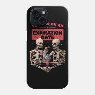 Expiration Date - Death Skull Valentines Gift Phone Case