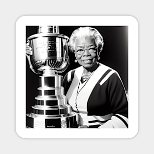 Maya Angelou Holding The Stanley Cup Magnet