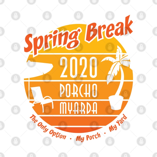 Spring Break 2020 Porcho Myarda by Vivid Dream