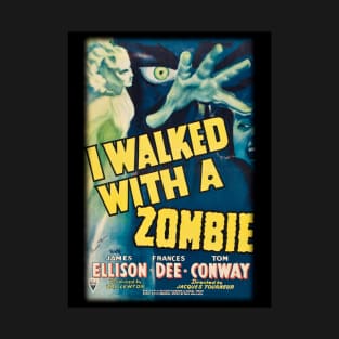 I Walked With A Zombie - Alternate Version. T-Shirt